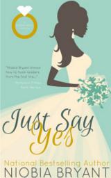 Icon image Just Say Yes (Strong Family Novellas #1)