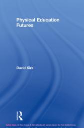 Icon image Physical Education Futures