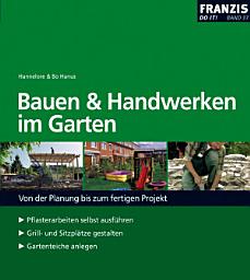 Icon image Bauen und Handwerken im Garten: Von der Planung bis zum fertigen Projekt