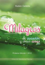 Icon image Milagros de Curación y otras cosas