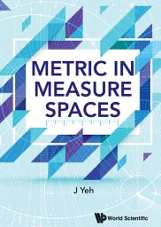 Icon image Metric in Measure Spaces