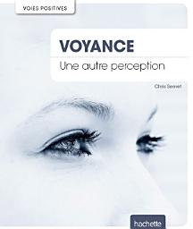 Icon image Voyance: Une autre perception