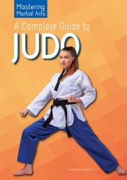 Icon image A Complete Guide to Judo