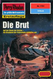 Icon image Perry Rhodan 1791: Die Brut: Perry Rhodan-Zyklus "Die Hamamesch"