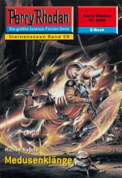 Icon image Perry Rhodan 2258: Medusenklänge: Perry Rhodan-Zyklus "Der Sternenozean"