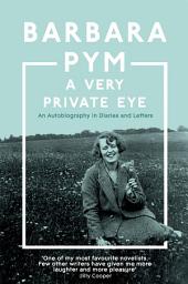 Icon image A Very Private Eye: The acclaimed memoir of the classic comic author, beloved of Richard Osman and Jilly Cooper