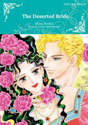 Icon image THE DESERTED BRIDE: Mills & Boon Comics