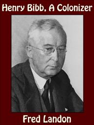 Icon image Henry Bibb, a Colonizer