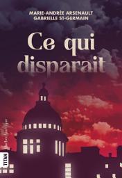 Icon image Ce qui disparait