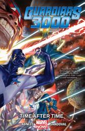 Icon image Guardians 3000 Vol. 1: Time After Time