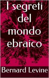 Icon image I segreti del mondo ebraico