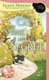 Icon image The Cat, the Sneak and the Secret