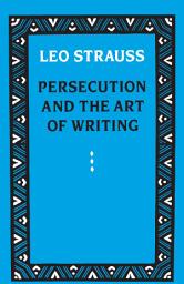 Icon image Persecution and the Art of Writing