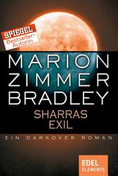 Icon image Sharras Exil: Ein Darkover Roman