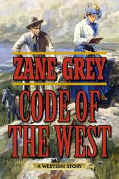 Icon image Code of the West: A Western Story
