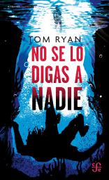 Icon image No se lo digas a nadie