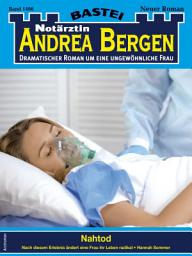 Icon image Notärztin Andrea Bergen 1466: Nahtod