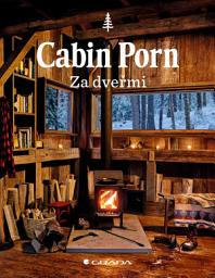 Icon image Cabin Porn - Za dveřmi