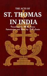 Icon image The Acts of St. Thomas in India