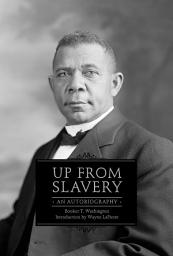 Icon image Up from Slavery: An Autobiography