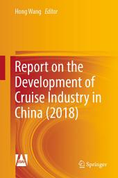 Icon image Report on the Development of Cruise Industry in China (2018)