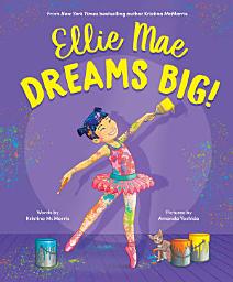 Icon image Ellie Mae Dreams Big!