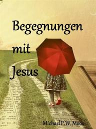 Icon image Begegnungen mit Jesus