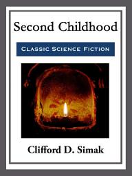 Icon image Second Childhood