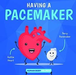 Icon image Having a Pacemaker