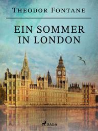 Icon image Ein Sommer in London