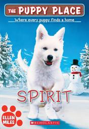 Icon image Spirit (The Puppy Place #50)