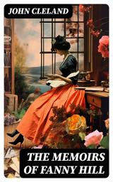 Icon image The Memoirs of Fanny Hill