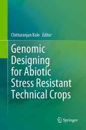 Icon image Genomic Designing for Abiotic Stress Resistant Technical Crops