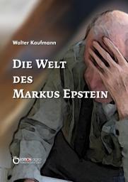 Icon image Die Welt des Markus Epstein