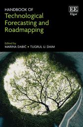 Icon image Handbook of Technological Forecasting and Roadmapping