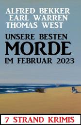 Icon image Unsere besten Morde im Februar 2023: 7 Strand Krimis