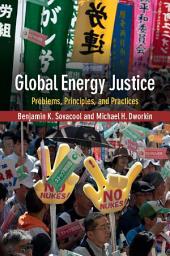 Icon image Global Energy Justice: Problems, Principles, and Practices