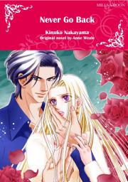 Icon image NEVER GO BACK: Mills & Boon Comics