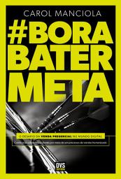 Icon image Bora Bater Meta: O desafio da venda presencial no mundo digital