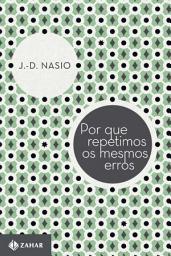 Icon image Por que repetimos os mesmos erros