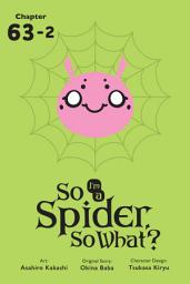 Icon image So I'm a Spider, So What?, Chapter 63.2
