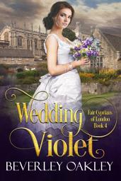 Icon image Wedding Violet: A 'Pretty Woman' Fake Engagement Romance