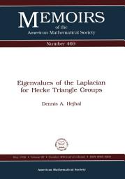 Icon image Eigenvalues of the Laplacian for Hecke Triangle Groups