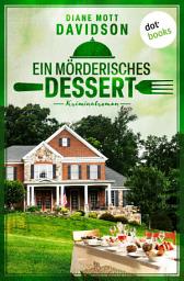 Icon image Ein mörderisches Dessert: Kriminalroman | Mord in Aspen Meadows 2