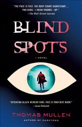 Icon image Blind Spots: A Novel
