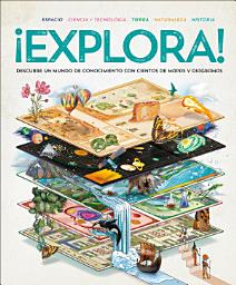 Icon image ¡Explora! (Explore): Descubre un mundo de conocimiento con cientos de mapas y diagramas