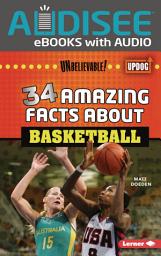 Icon image 34 Amazing Facts about Basketball