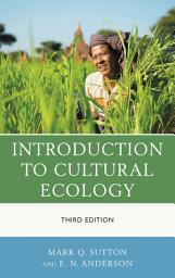 Icon image Introduction to Cultural Ecology: Edition 3