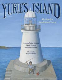 Icon image Yukie's Island: My Family's World War II Story