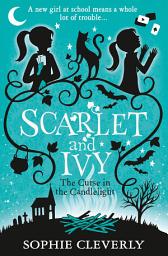 Icon image The Curse in the Candlelight: A Scarlet and Ivy Mystery